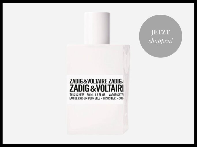  THIS IS HER! Eau de Parfum von Zadig & Voltaire | © Douglas