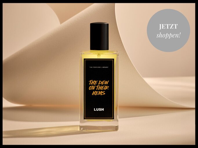 Parfum "The Dew On Their Hems" riecht nach Gurke & Co. | © Lush