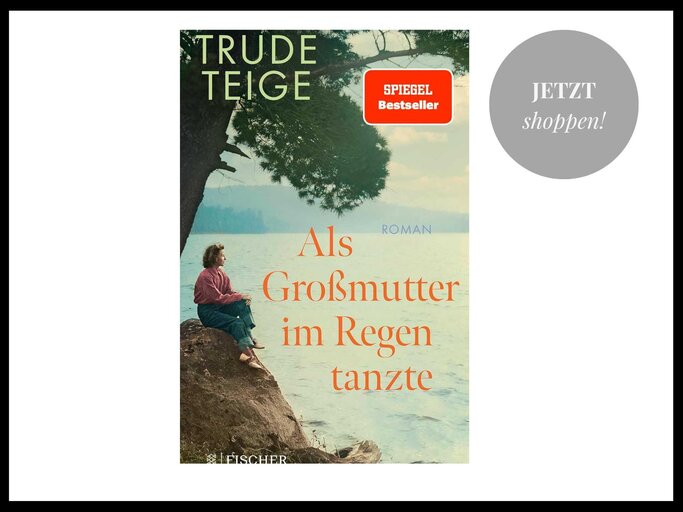 "Als Großmutter im Regen tanzte" von Trude Teige | © Thalia