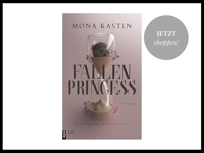 Neuestes Buch von Mona Kasten: Fallen Princess | © Thalia