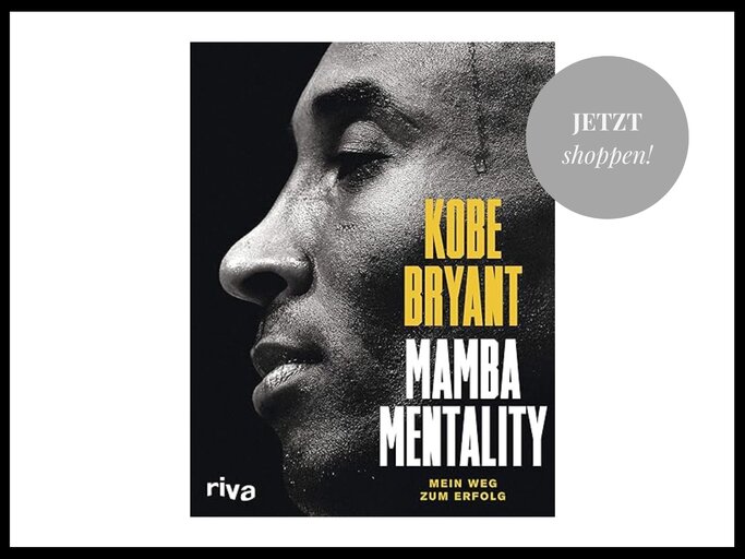 Mamba Mentality: Mein Weg zum Erfolg" von Kobe Bryant | © Thalia