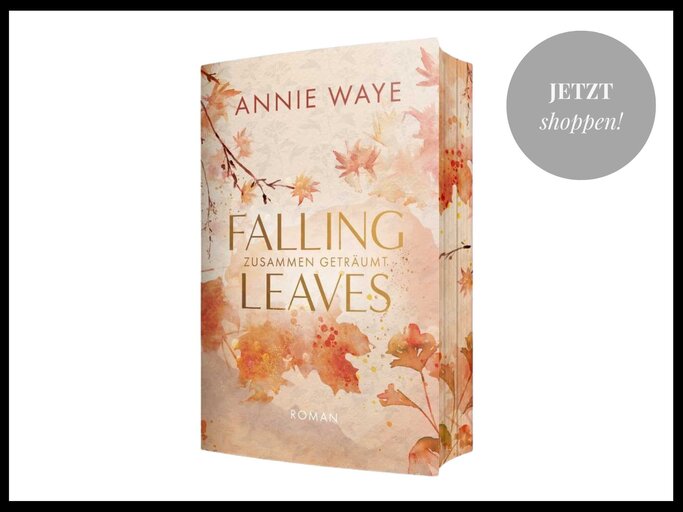 Fallen Leaves von  Annie C. Waye, Buch mit Farbschnitt | © Thalia