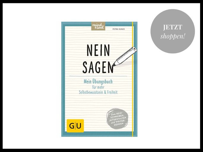 "Nein sagen: Mein Übungsbuch für mehr Selbstbewusstsein und Freiheit" von Petra Kunze | © Amazon