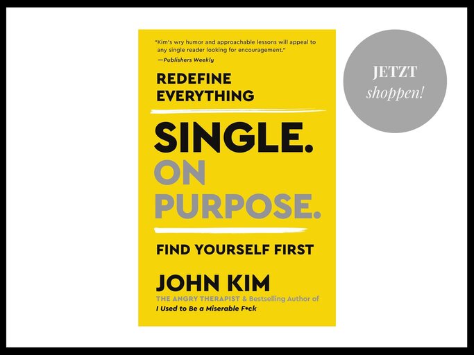 Buch "Single On Purpose: Redefine Everything. Find Yourself First" von John Kim bei Amazon | © Amazon