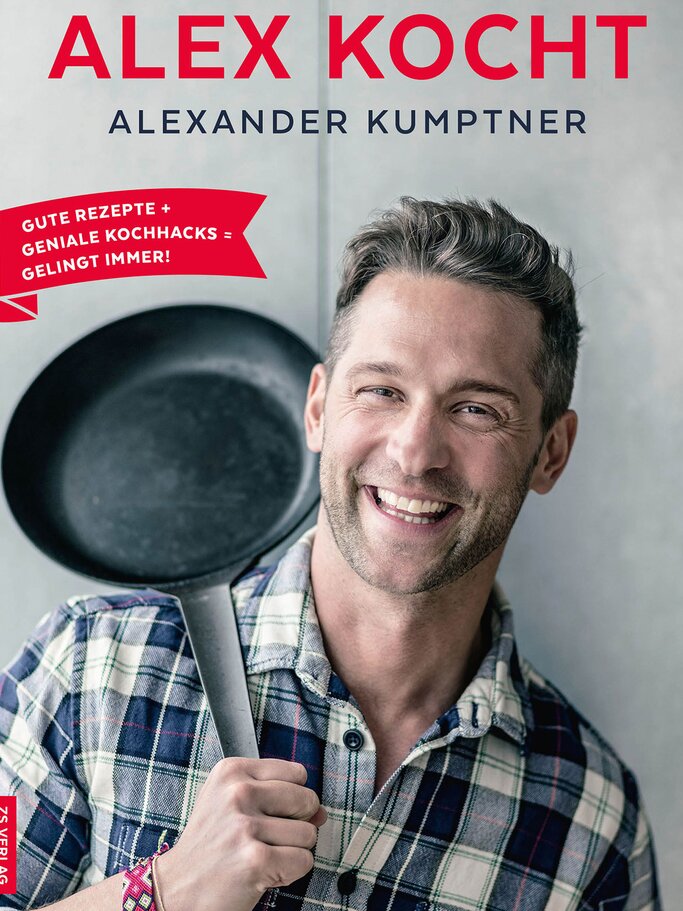 Alexander Kumptners erstes Kochbuch "Alex kocht"