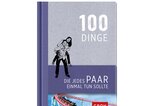 Buch "100 Dinge, die jedes Paar einmal tun sollte" | © PR
