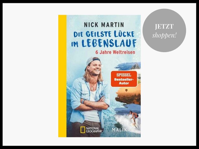 Die geilste Lücke im Lebenslauf 6 Jahre Weltreisen | Der erfolgreiche Reisebericht erstmals im Taschenbuch bei Thalia | © Thalia